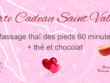 carte cadeau saint valentin massage thaï des pieds rancon